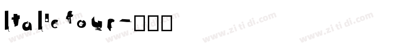 ltalic four字体转换